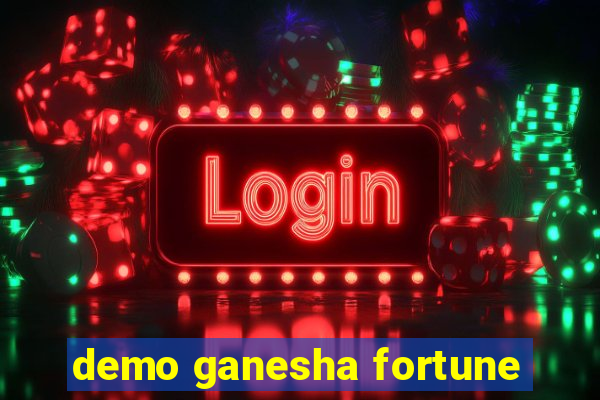 demo ganesha fortune